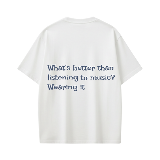 24 Songs-What’s better than listening to music_ Wearing it Tshirt(White)